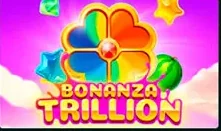 Bonanza Trillion